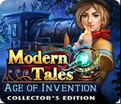 Modern Tales: Age of Invention Collector's Edition